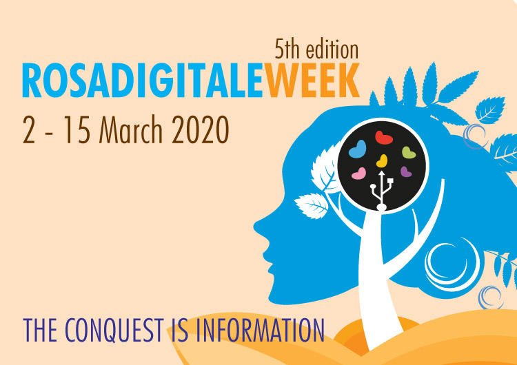 Rosadigitale Week: from the 2nd to 30th April 2020.